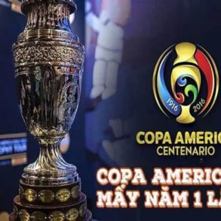 Copa america mấy năm một lần và có gì đặc sắc?